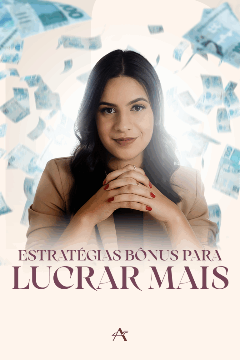 Estratégias bônus para lucrar mais